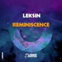 Leksin - Reminiscence (Original Mix)