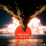 Shayanic, Tech Mate - Limits