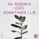 Gil Bokobza & Coco - Sometimes I Lie (Gil Bokobza Touch)