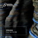 R1KADA - Fly With Me (Extended Mix)