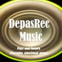 DepasRec - Past and future (Original Mix)
