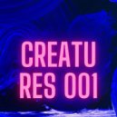Futuristic Visions - Creatures 001 (Original Mix)