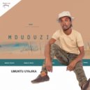 Mduduzi Luthuli - Umuntu Uyajika ()