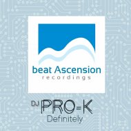 dj Pro-k - Definitely
