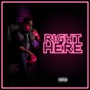 ImJustDane - Right Here