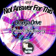 Omega Drive - Slow You Down