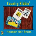 Hoosier Hot Shots - Someday ()