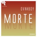 OVNIBOY - MORTE (Original mix)