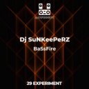 Dj SuNKeePeRZ - BaSsFire (Original Mix)