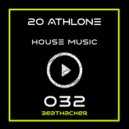 20 Athlone - House Music (Original Mix)