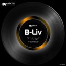 B-liv - I Told ya (Original Mix)