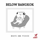 Below Bangkok - Dream Land (Outro Mix)