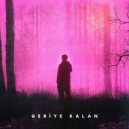 Berkant Uysal - Geriye Kalan