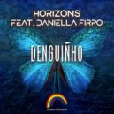 Horizons Feat. Daniella Firpo - Denguiñho