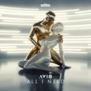 Avi8 - All I Need (Extended Mix)