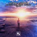 Xtra Limitz - Show me the Light (Original Mix)