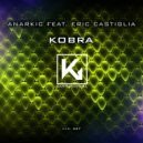 Anarkic - Kobra (Radio Edit)