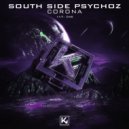 South Side Psychoz - Corona (Original Mix)
