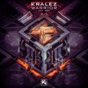 Kralez - Warrior (Radio Edit)