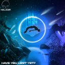 K0LL1D3R - Have You Lost Yet? (Original mix)