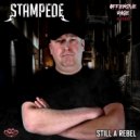 Stampede - Still A Rebel (Original Mix)