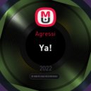 Agressi - Ya! (Reggae Edition)