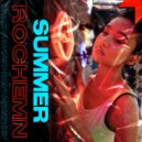 Rochemn - Summer