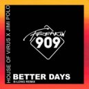 House Of Virus & Jimi Polo - Better Days