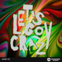 Mark Oz - Let\'s Go Crazy (Original Mix)