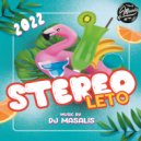 DJ MASALIS - STEREO LETO 2022 ()
