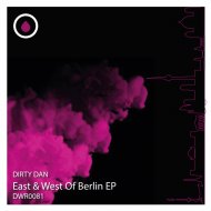 Dirty Dan - West of Berlin
