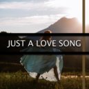 Marwollo & Ian Moi - Just a Love Song