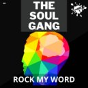 The Soul Gang - Rock My World (Nu Disco Mix)