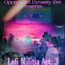 Oppressed Dynasty & Breezy Panther - Ticket To Infinity