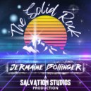 Jermaine Bollinger - The Solid Rock ()