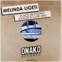 Melinda Ligeti - Place 2B Found