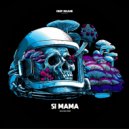 Silenciser - Si Mama (Radio Edit)
