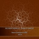 Ricardo Demillo & Kaueh Celso - Dark Flame (Original Mix)