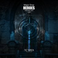 Major Drop - Heroes