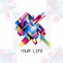 Fonnz - Your Life (Original Mix)