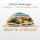 Vanilla Potatoyes - Freedom (Original Mix)