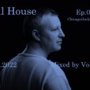 Volchek - Full House (Episode 021)
