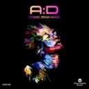 A:D - Cosmic Brain Magic