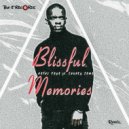 Nathi Faya & Chunky Jama - Blissful Memories (feat. Chunky Jama)