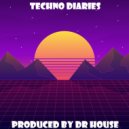 Dr. House - Techno Diaries