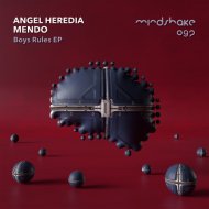 Angel Heredia, Mendo - Boys Rules