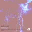 Javfstrackt - Voltage (Jose Monsalve Remix)