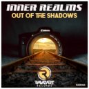 Inner Realms - Out Of The Shadows
