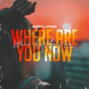 XZEEZ & OTASH - Where Are You Now