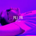 PILL PA - Наташа (Original Mix)